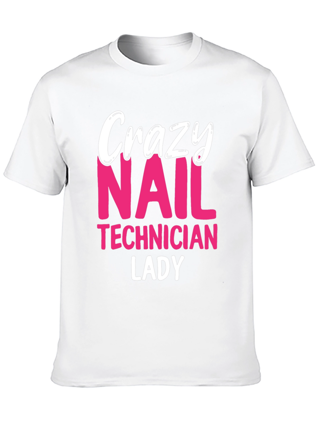 Crazy Nail Technician Lady T-Shirt - Black