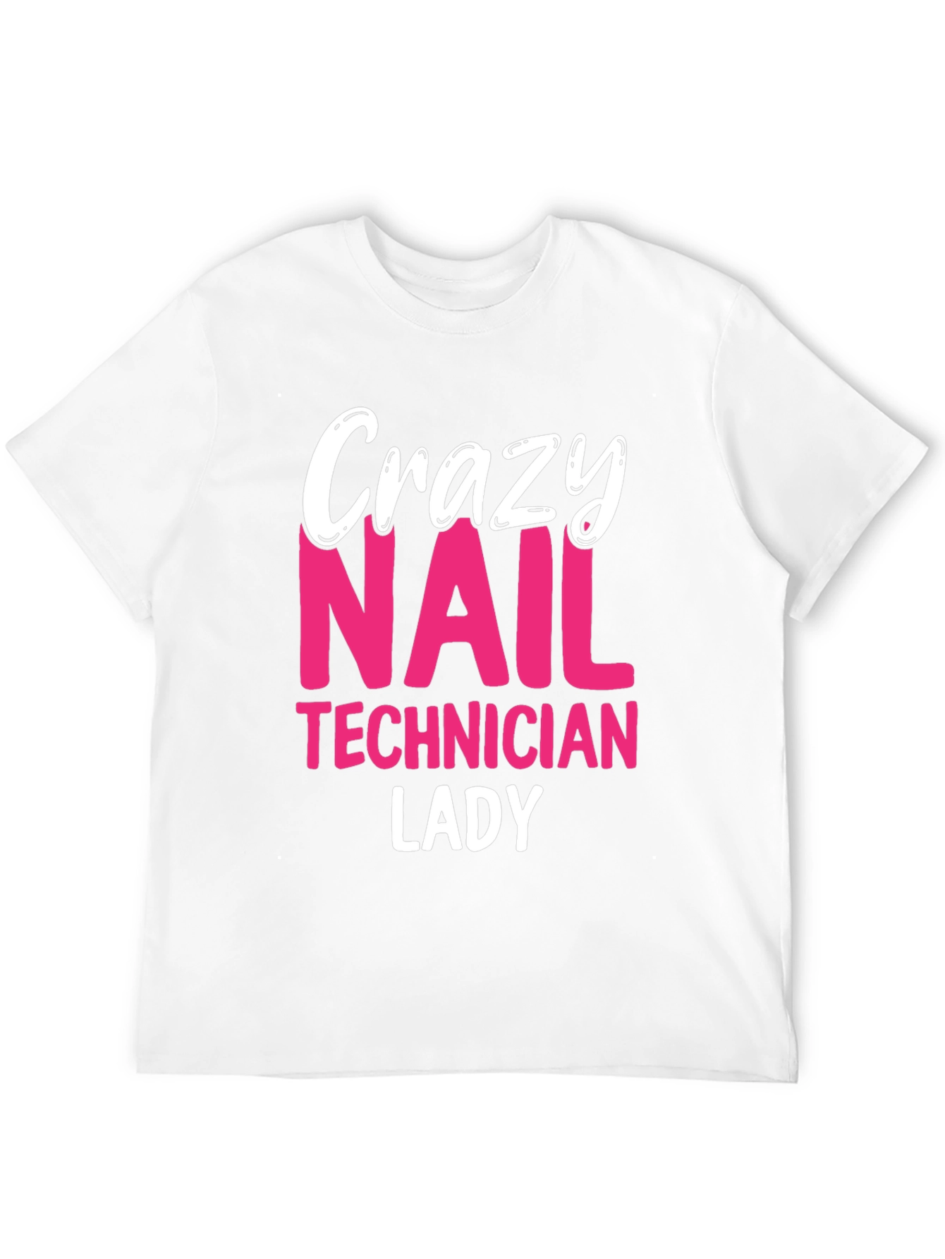 Crazy Nail Technician Lady T-Shirt - Black