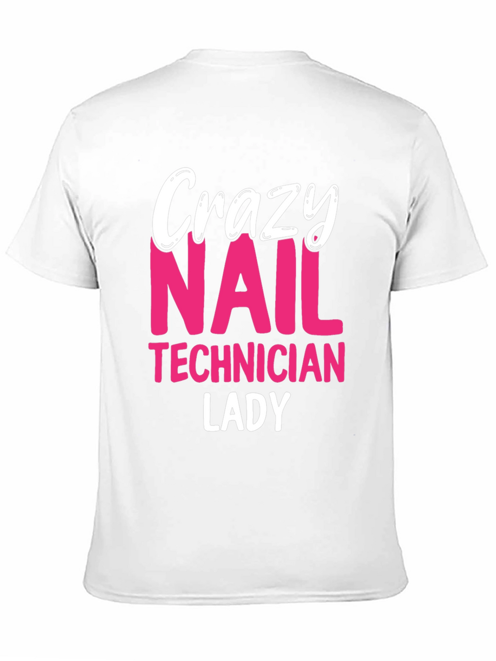 Crazy Nail Technician Lady T-Shirt - Black