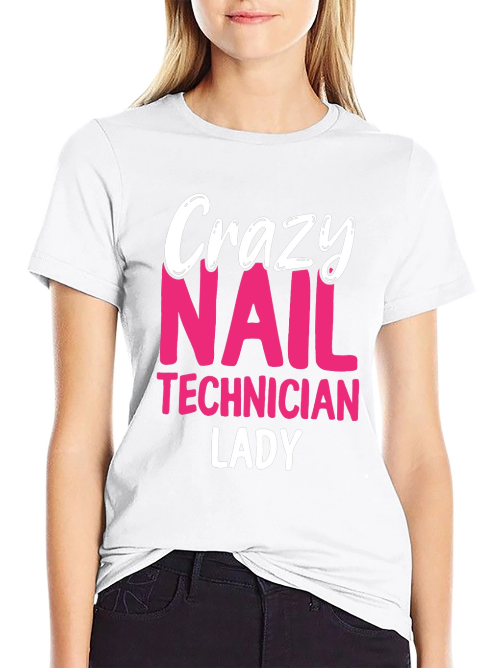 Crazy Nail Technician Lady T-Shirt - Black