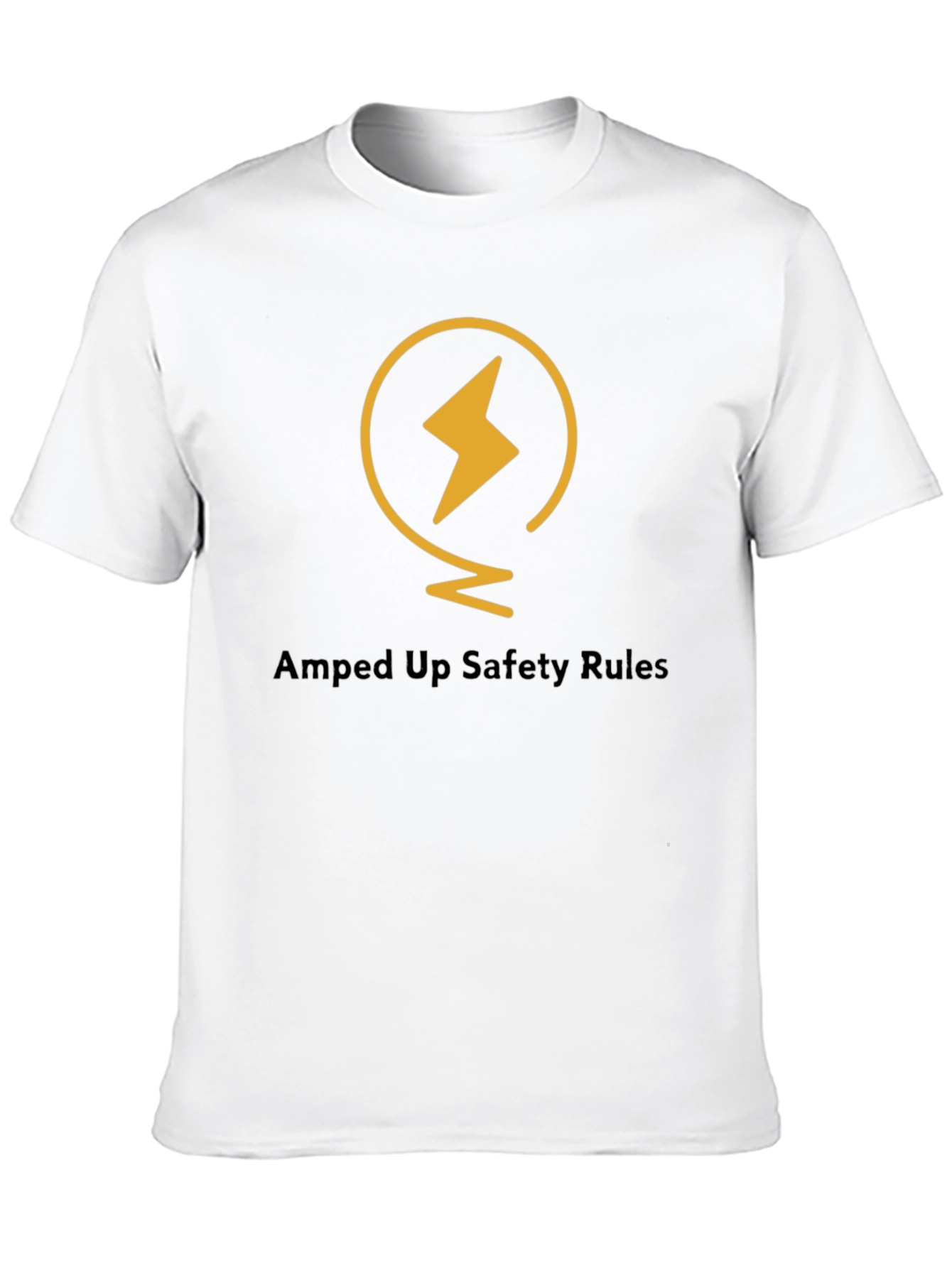 Amped Up Safety Rules Graphic T-Shirt