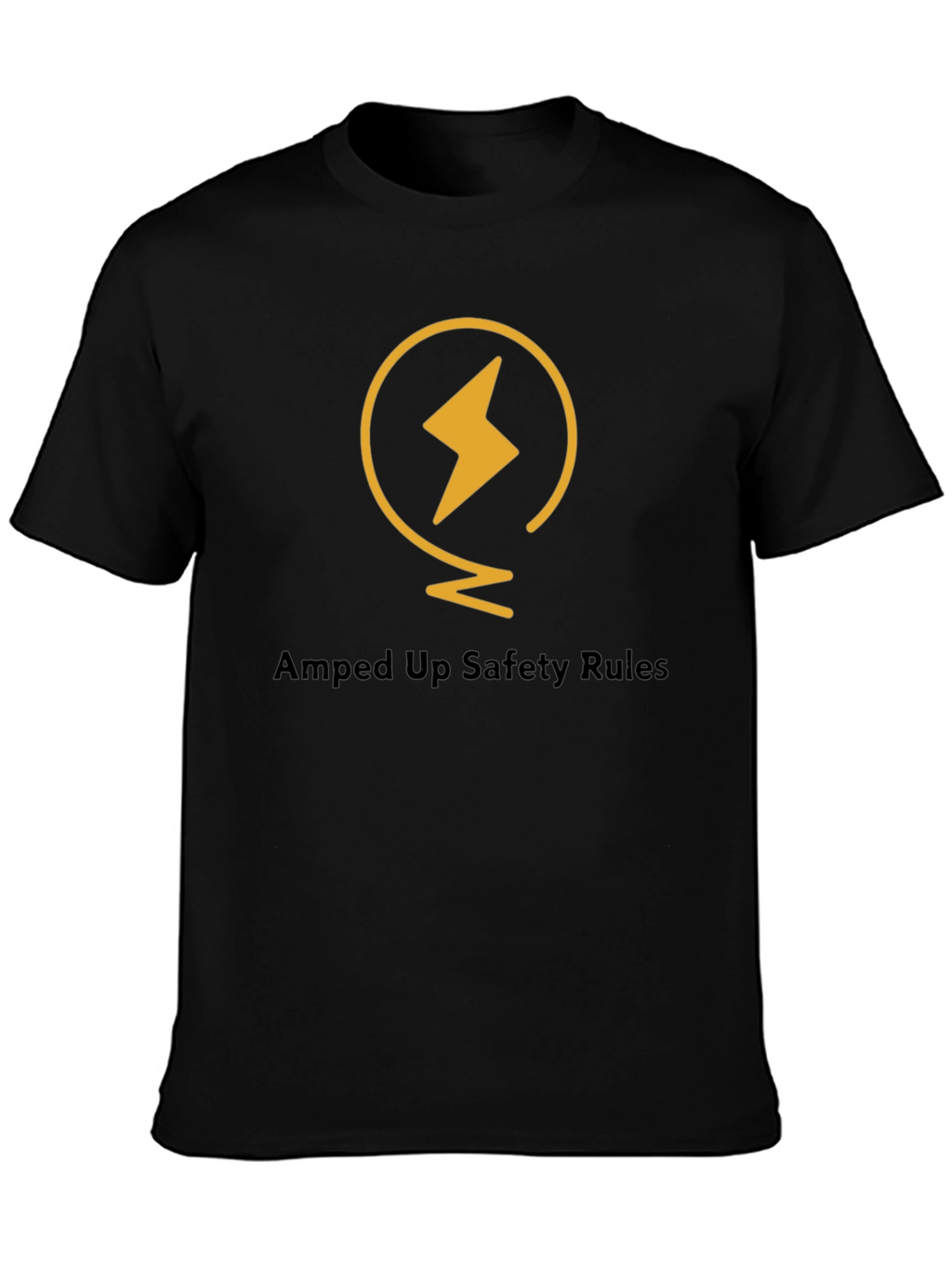 Amped Up Safety Rules Graphic T-Shirt