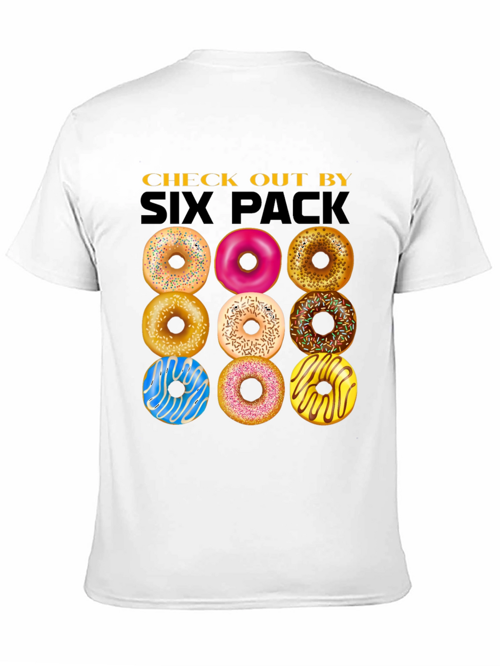 Donut Six Pack T-Shirt - Sweet Treat Graphic Tee