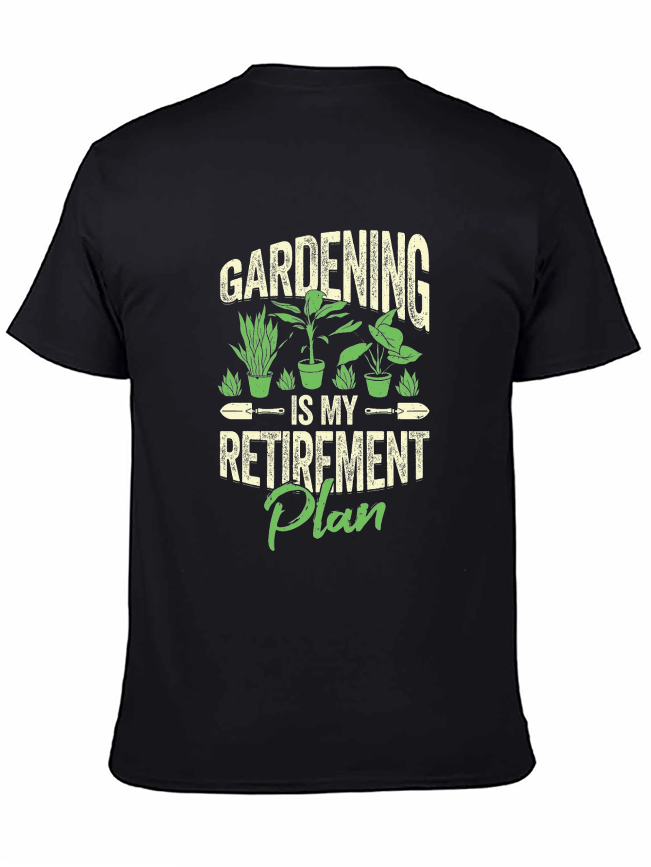 Gardening Retirement Plan Graphic Tee
