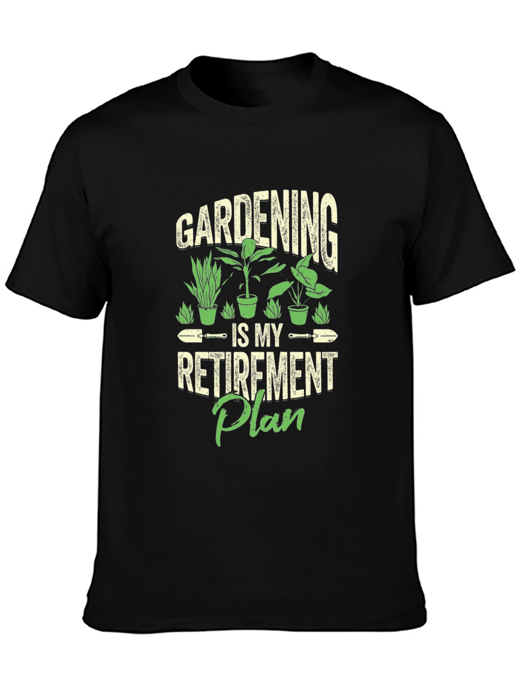 Gardening Retirement Plan Graphic Tee