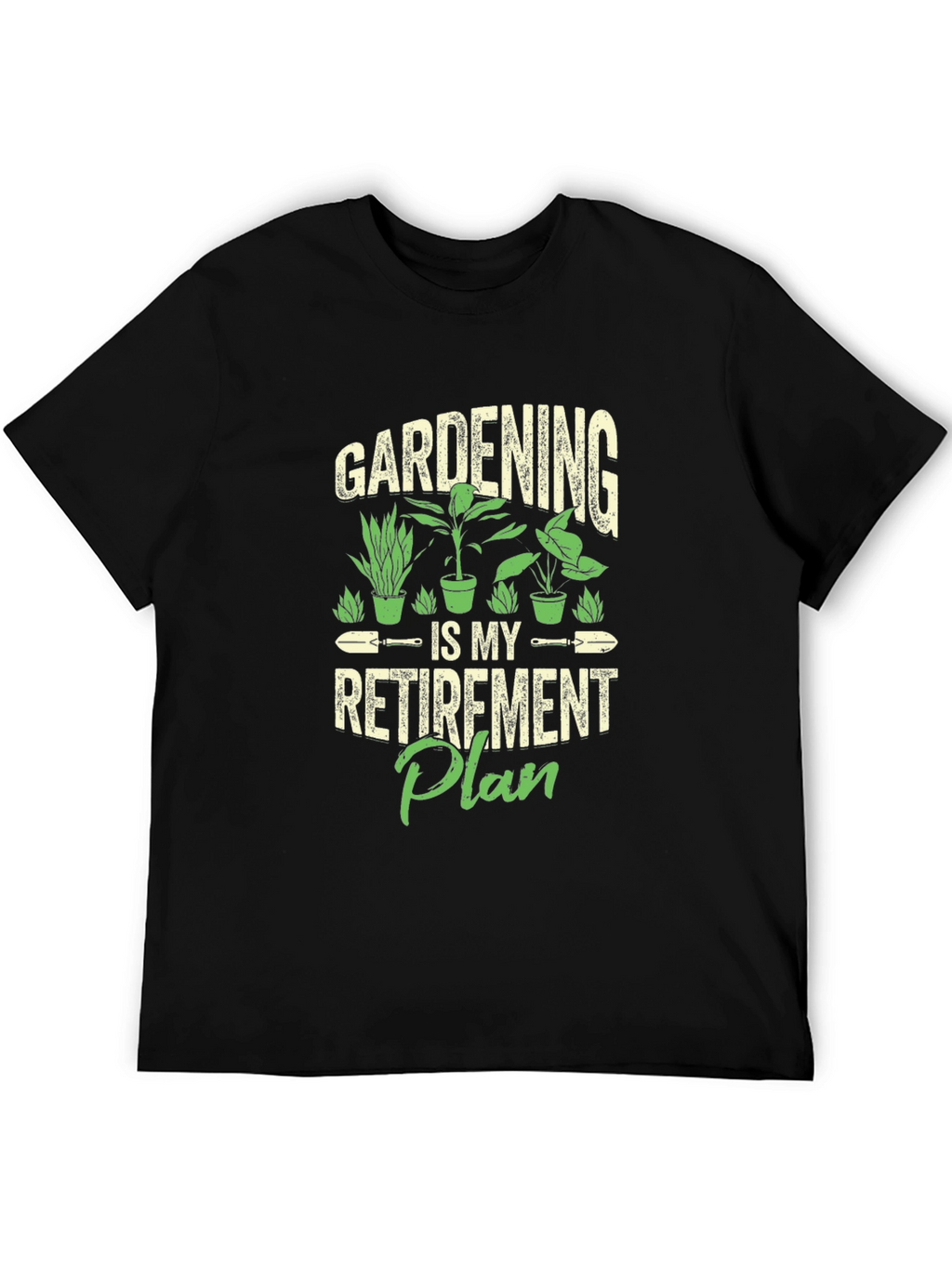 Gardening Retirement Plan Graphic Tee