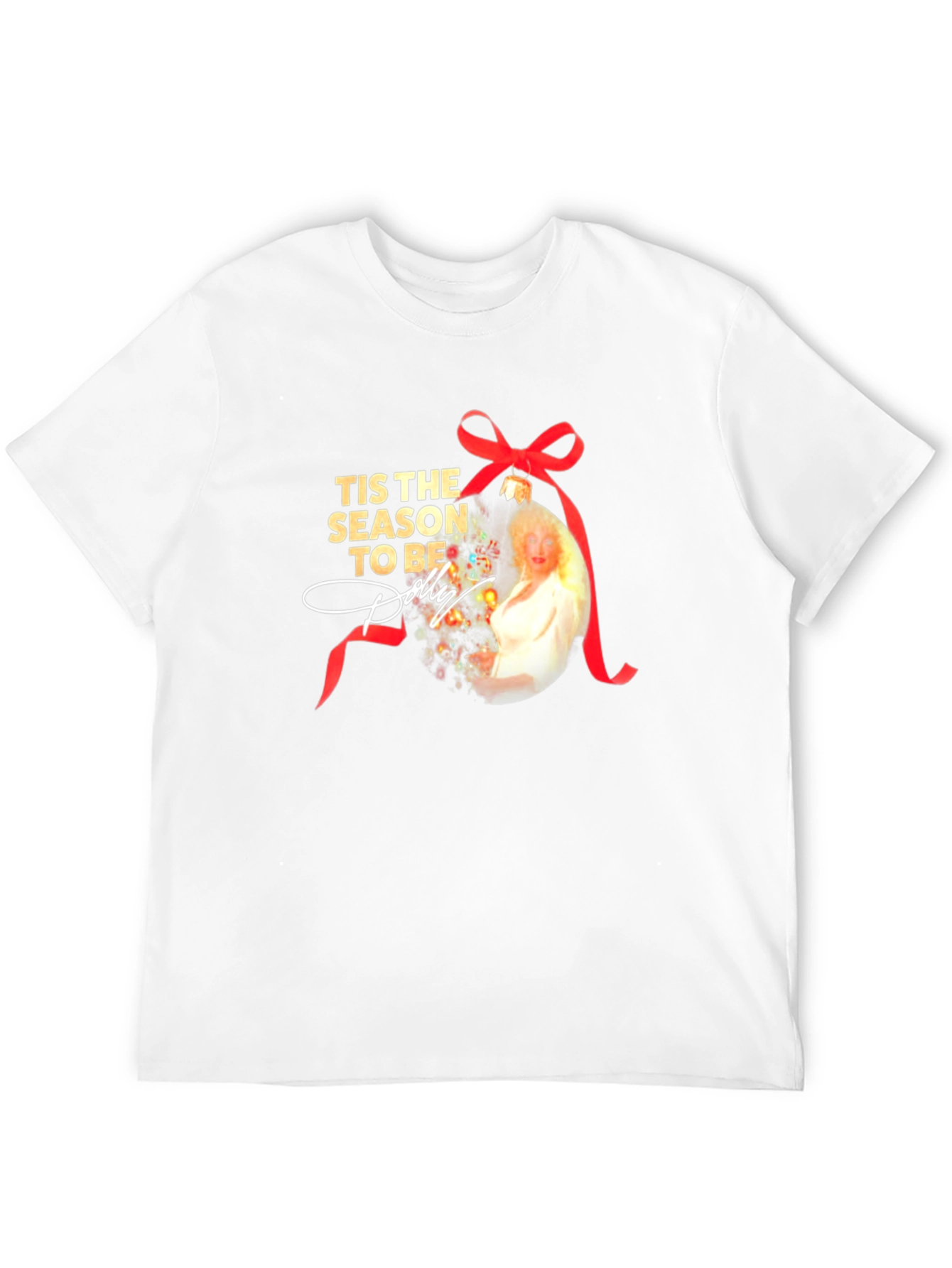 Tis the Season to Be Dolly T-Shirt