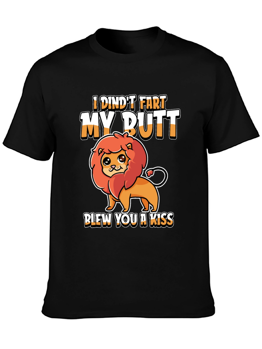 Funny Lion Graphic T-Shirt - I Dindt Fart...