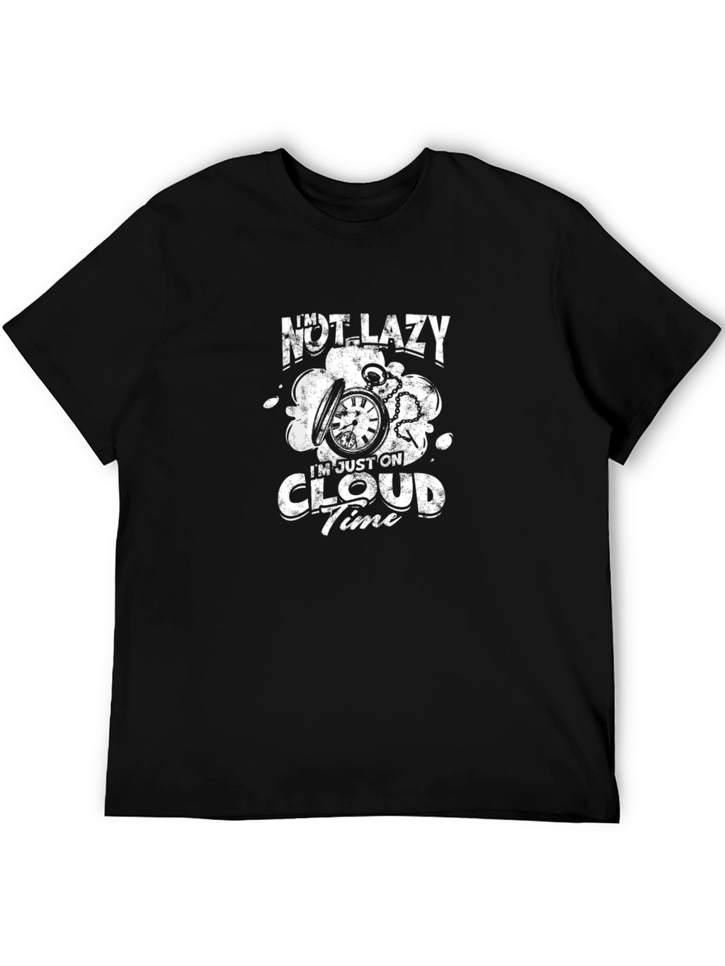 Im Not Lazy Im On Cloud Time Black T-Shirt