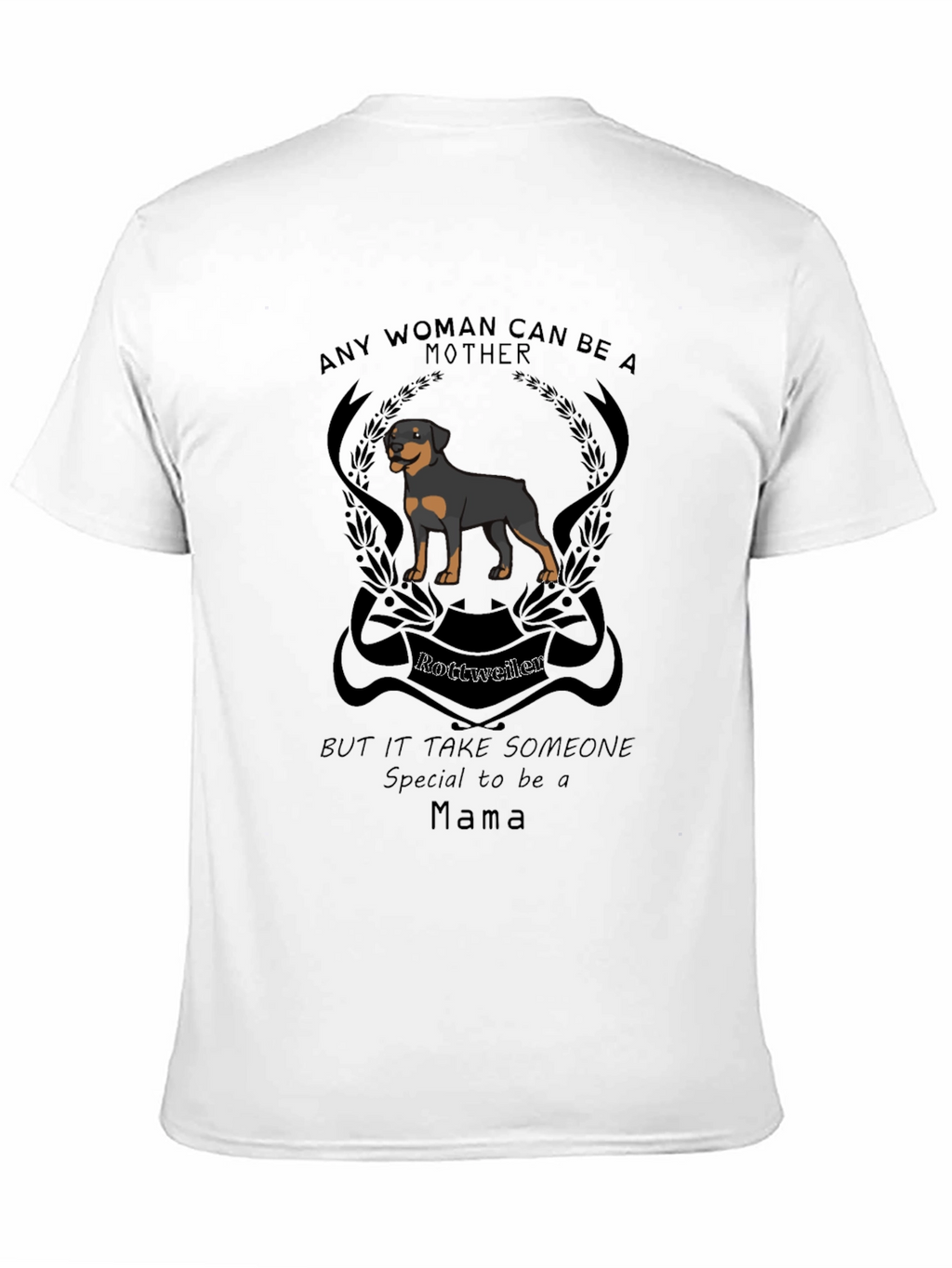 Rottweiler Mama T-Shirt - Special Mothers Day Gift