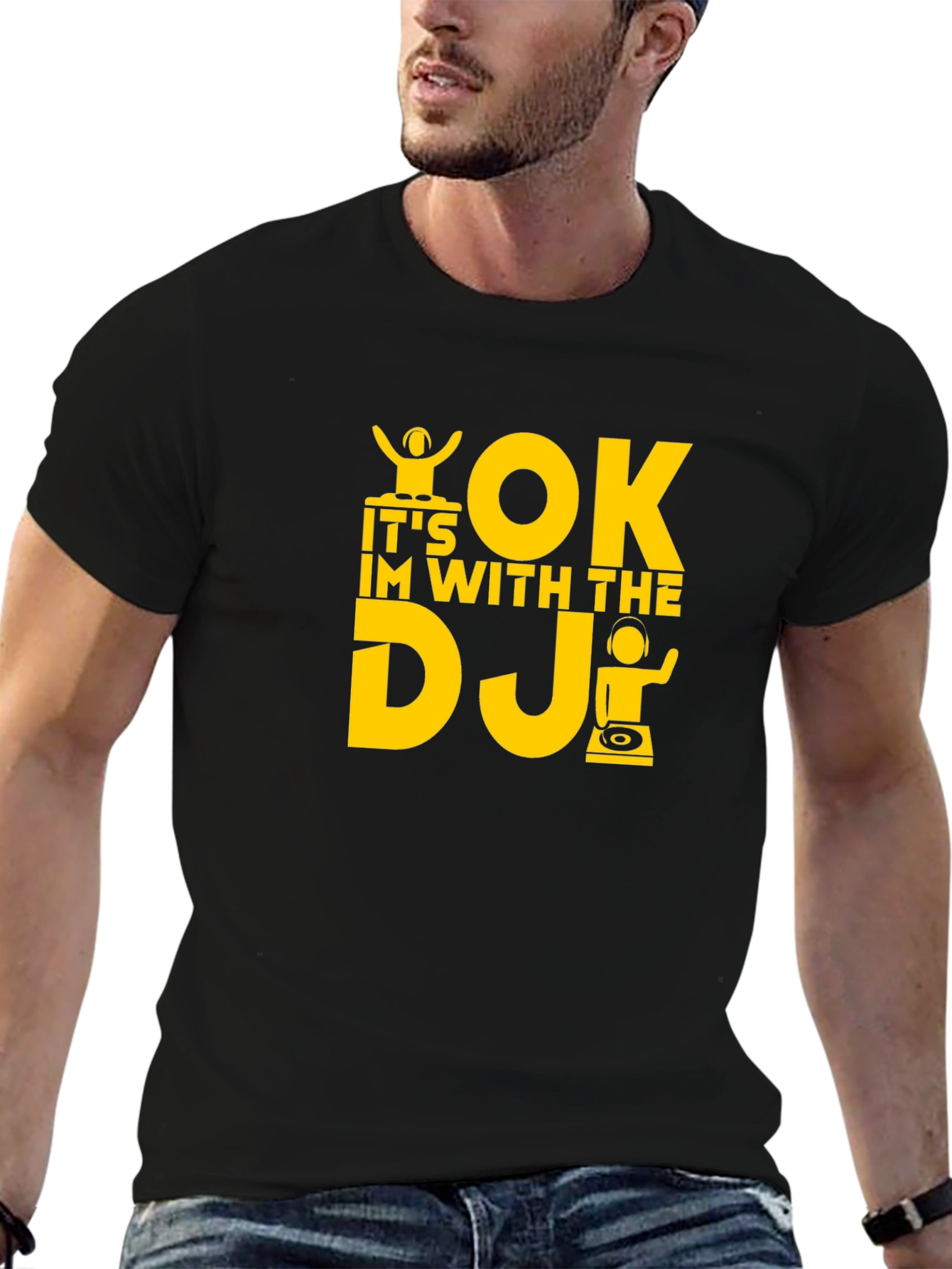 Its OK Im With The DJ T-Shirt