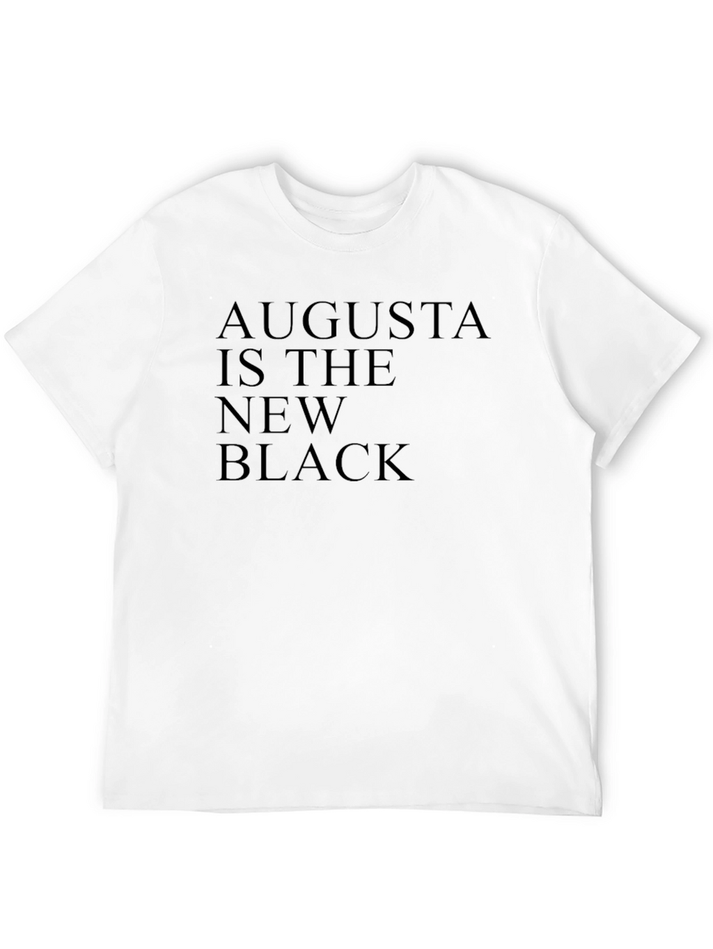 Augusta is The New Black T-Shirt