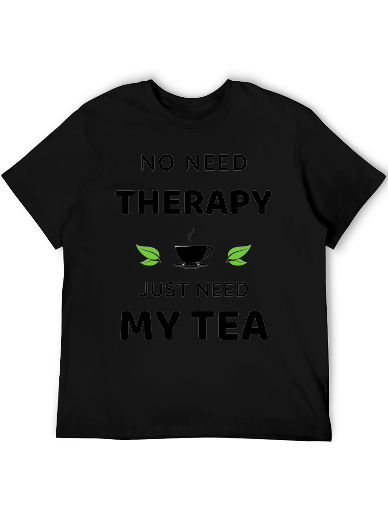 Therapy Tea T-Shirt - Relax & Unwind