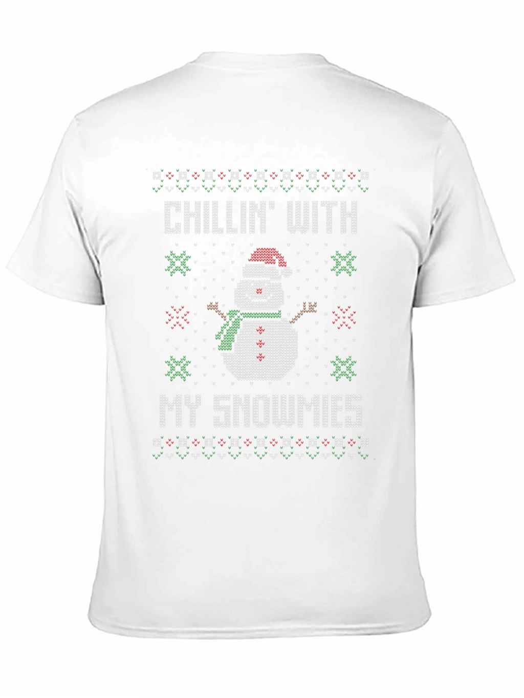 Chillin With My Snowmies Christmas T-Shirt