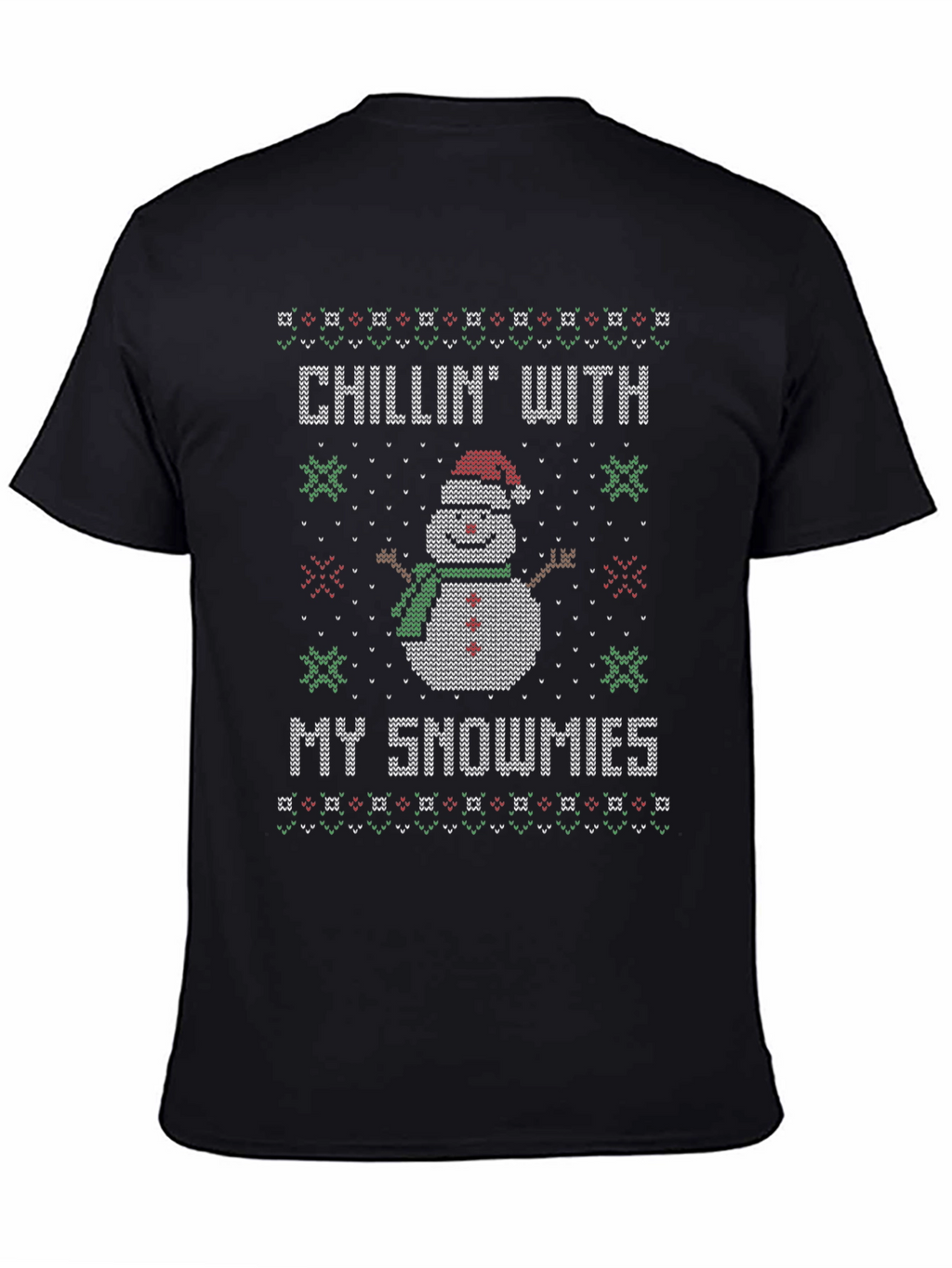 Chillin With My Snowmies Christmas T-Shirt