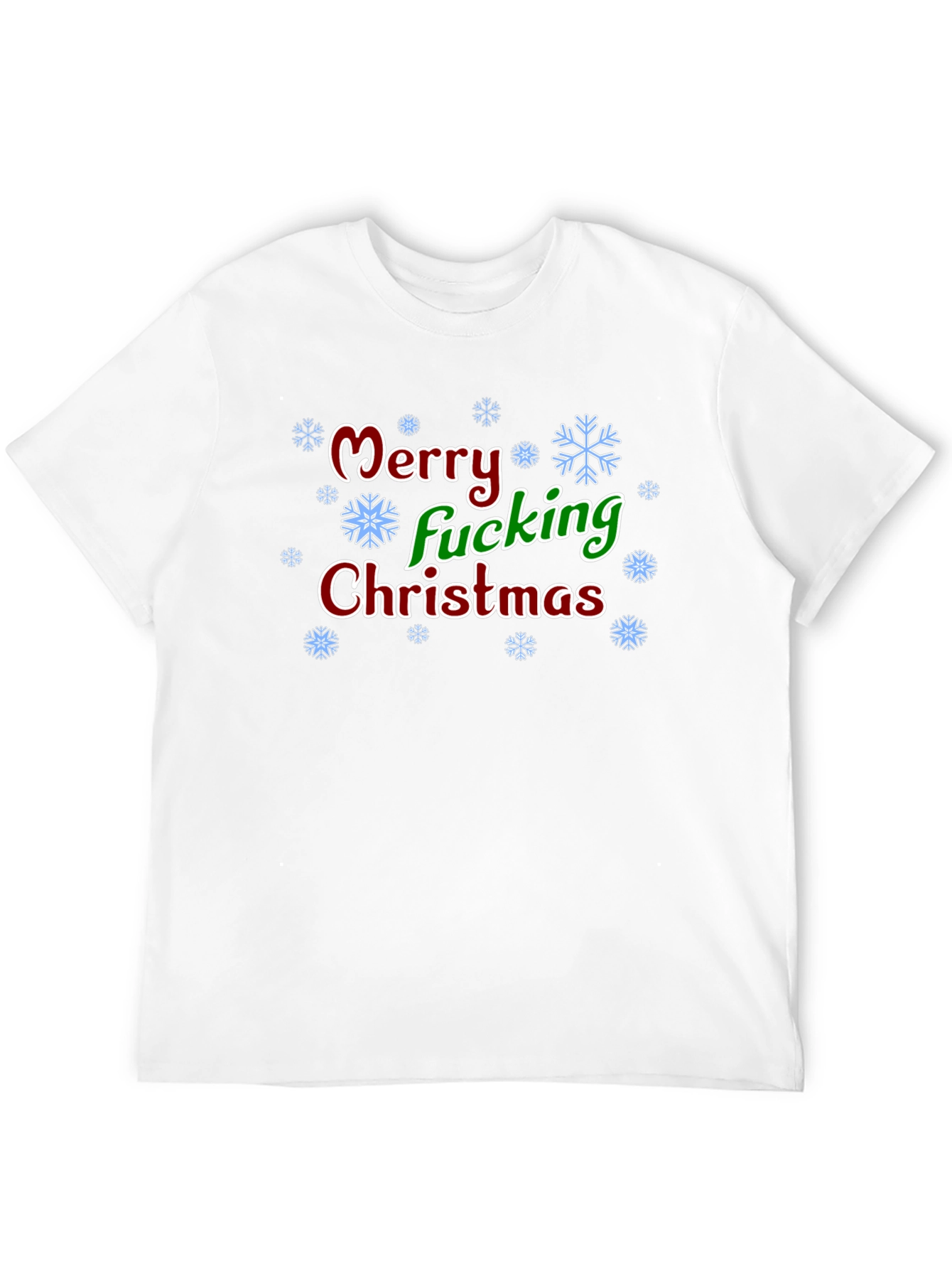 Merry Fucking Christmas T-Shirt - Holiday Humor