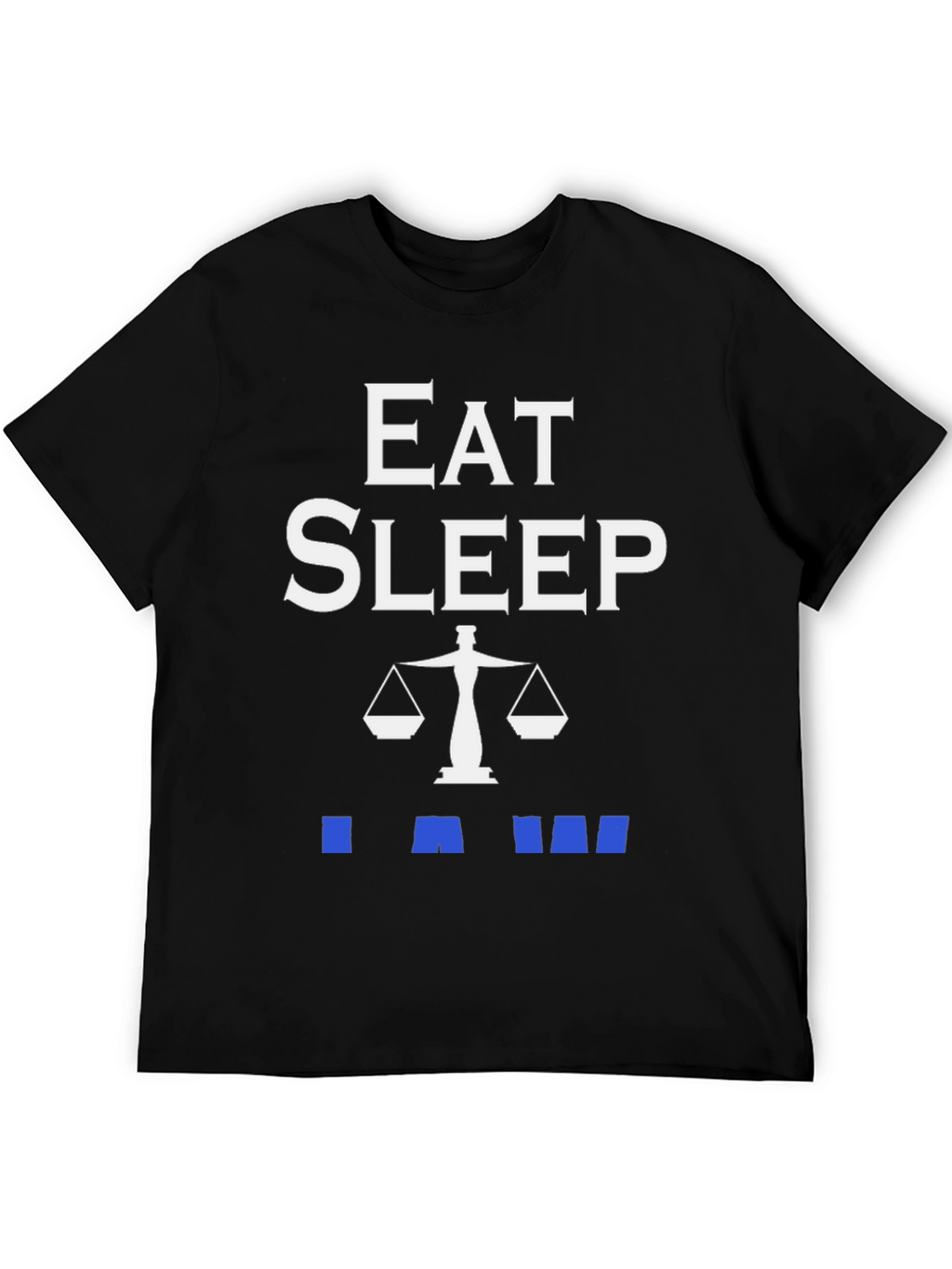 Eat Sleep Law T-Shirt - Lawyer Attorney Gift