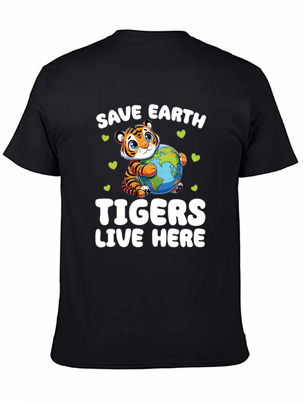 Save Earth Tigers Live Here T-Shirt