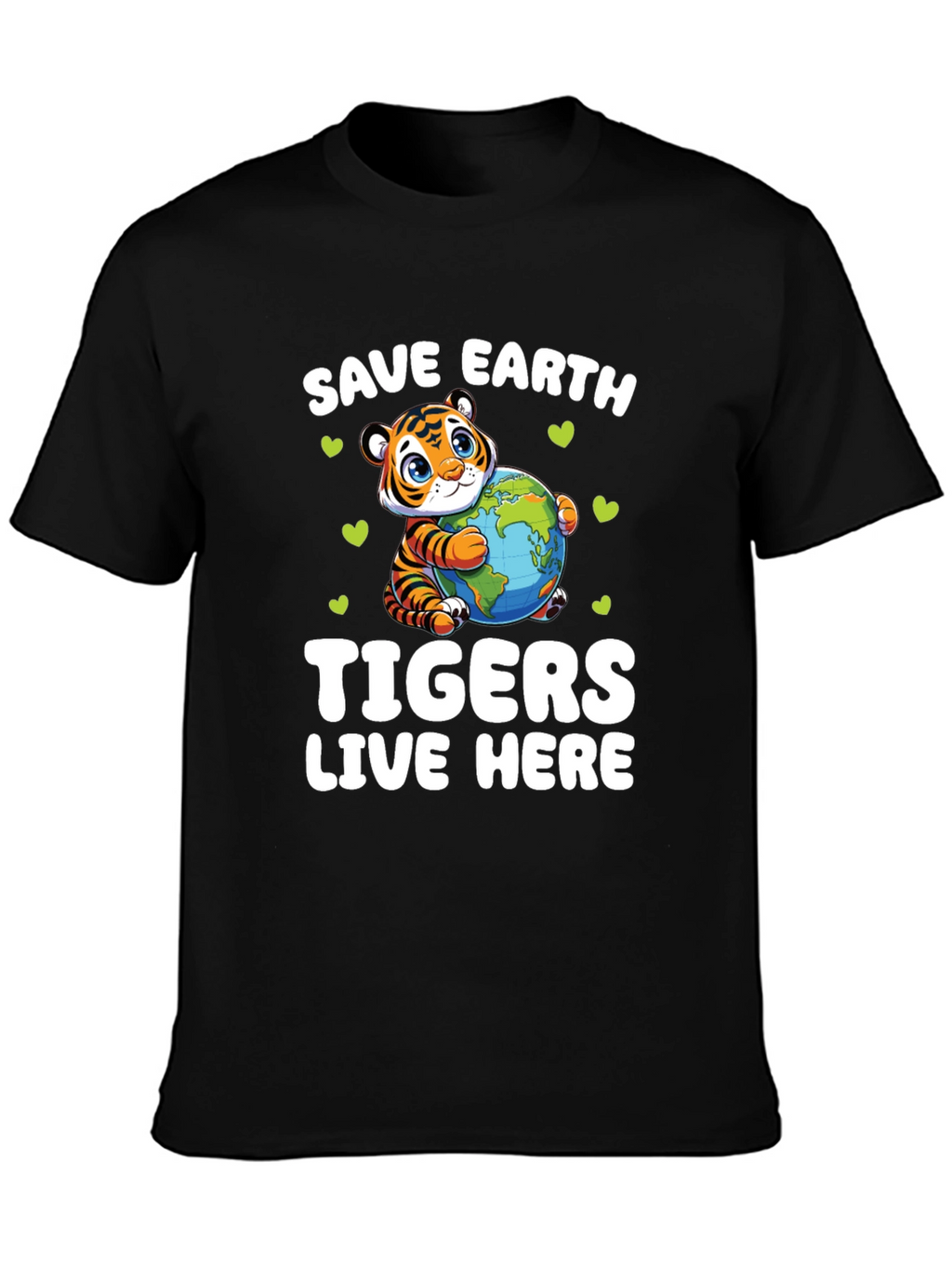 Save Earth Tigers Live Here T-Shirt