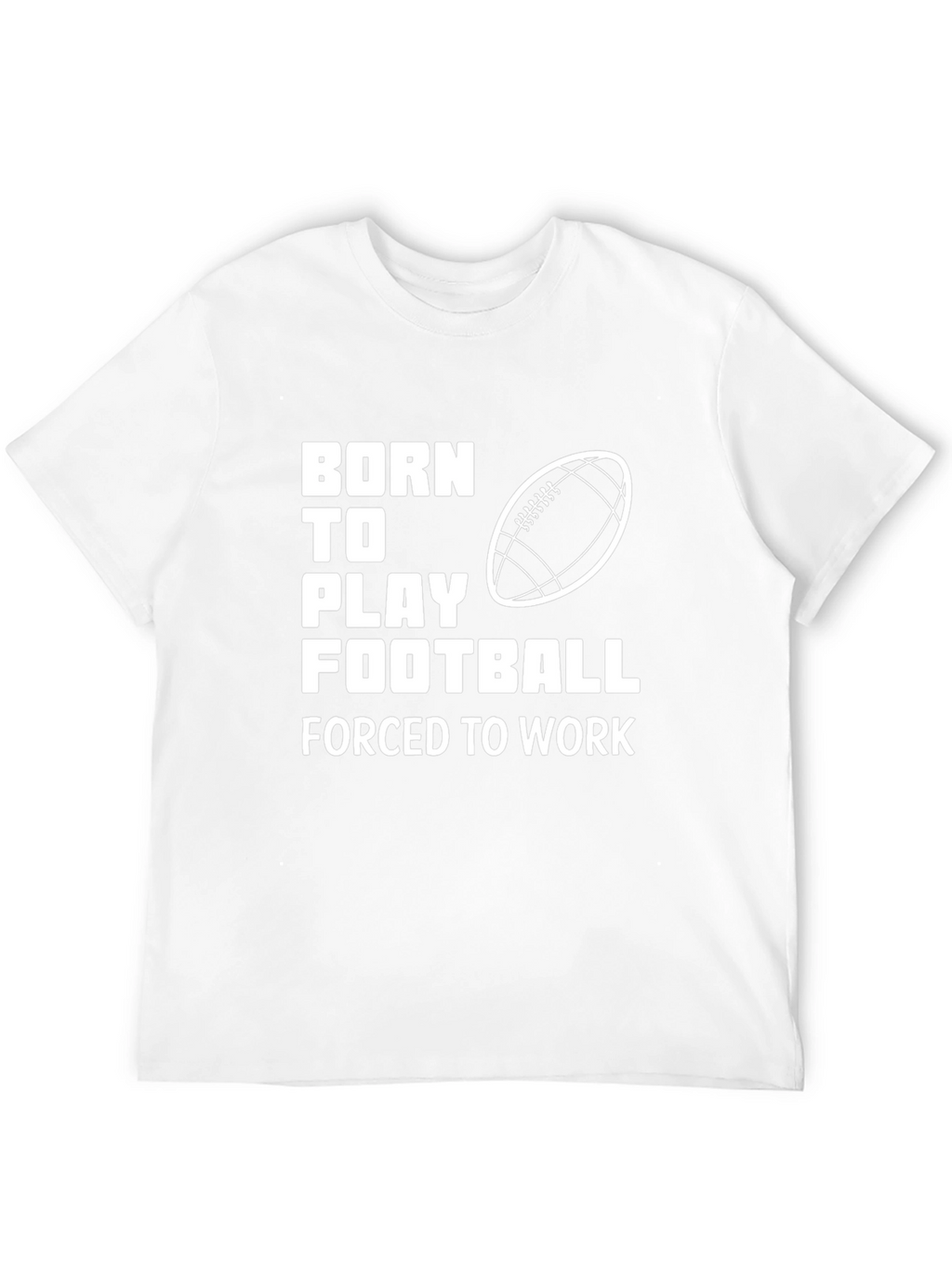 Born to Play Football T-Shirt