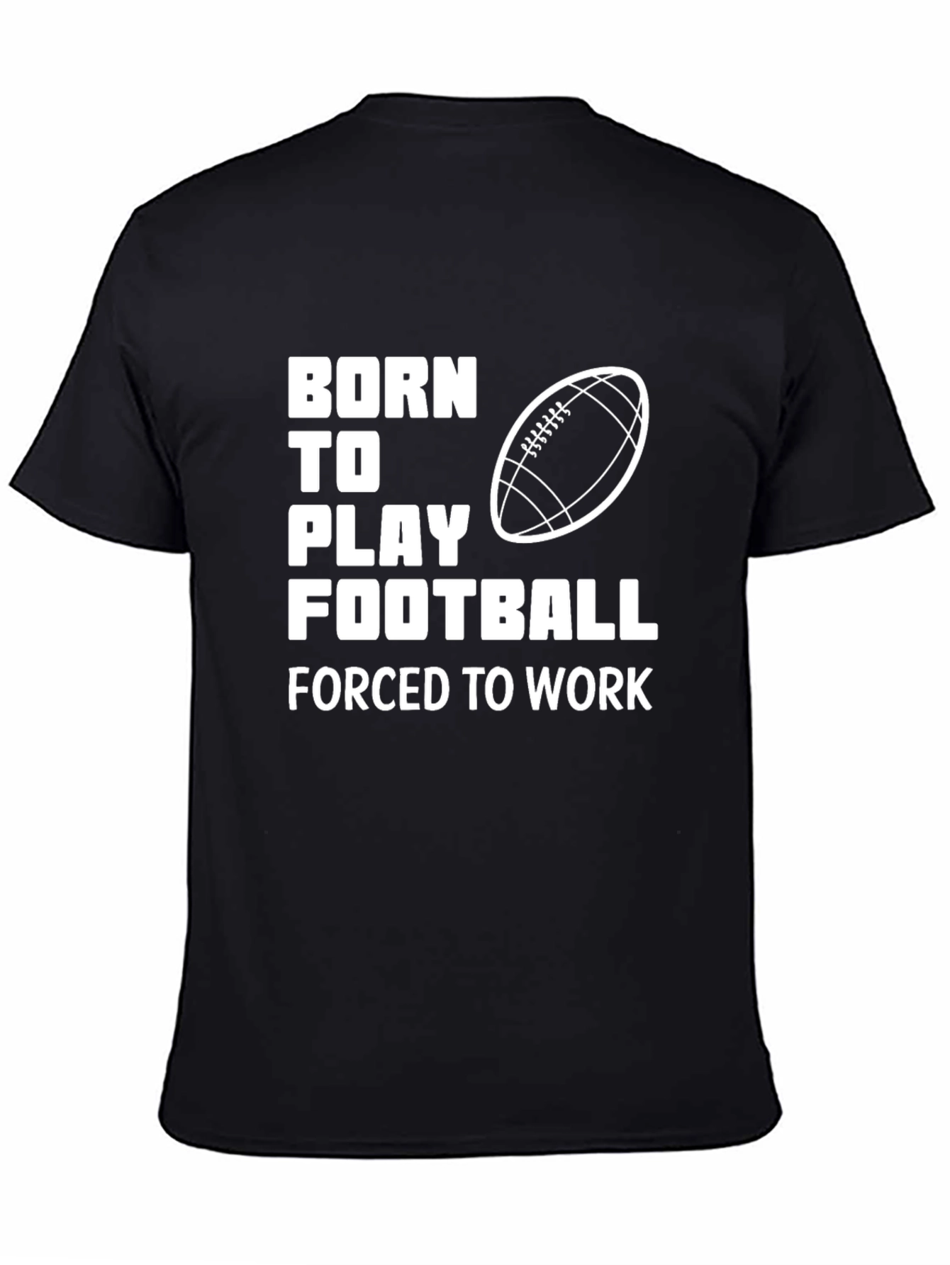 Born to Play Football T-Shirt
