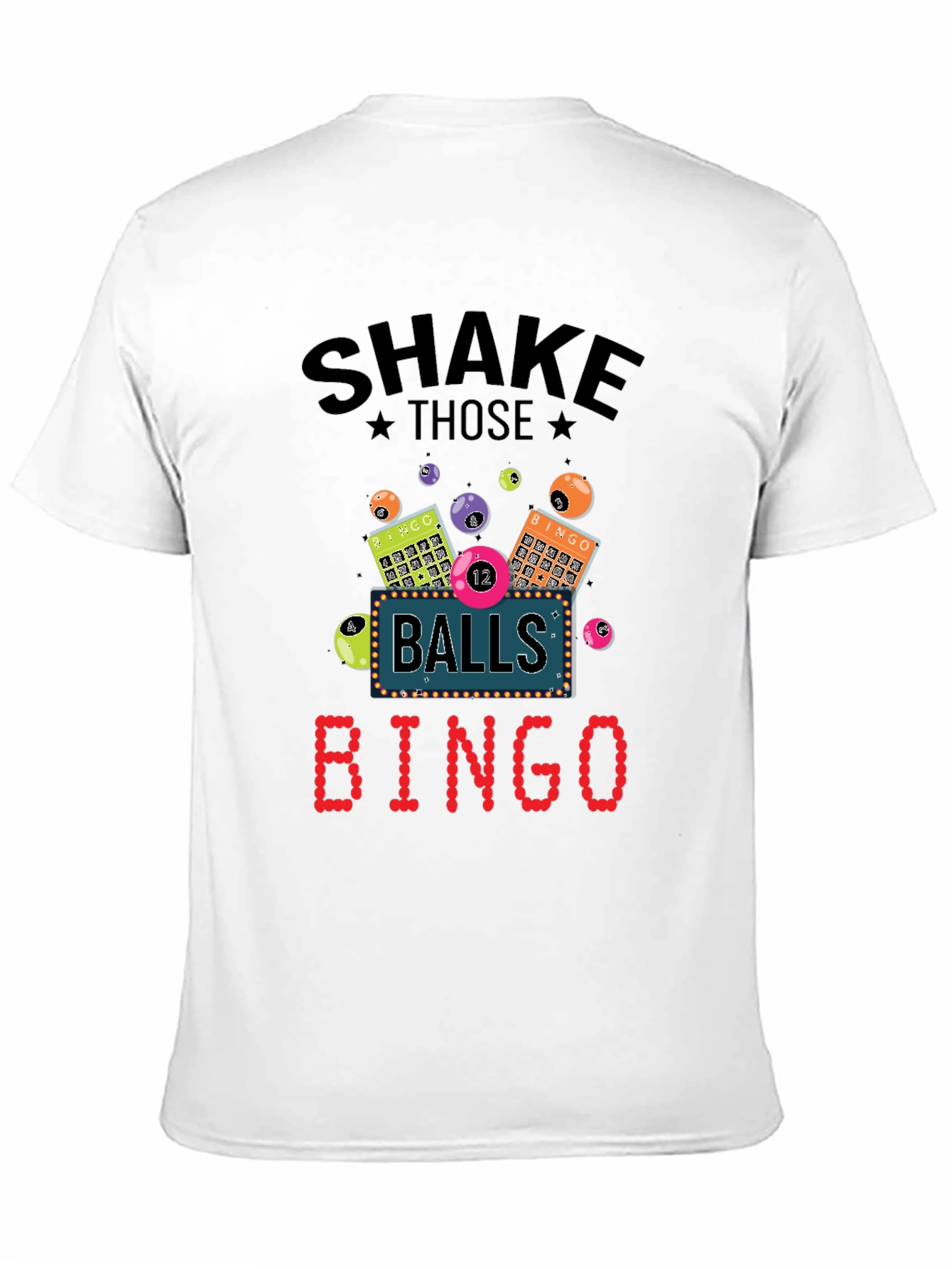 Shake Those Balls Bingo T-Shirt