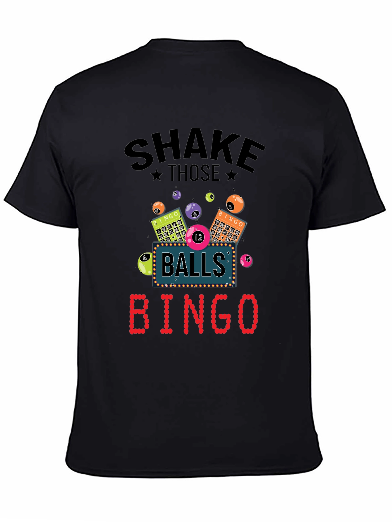 Shake Those Balls Bingo T-Shirt