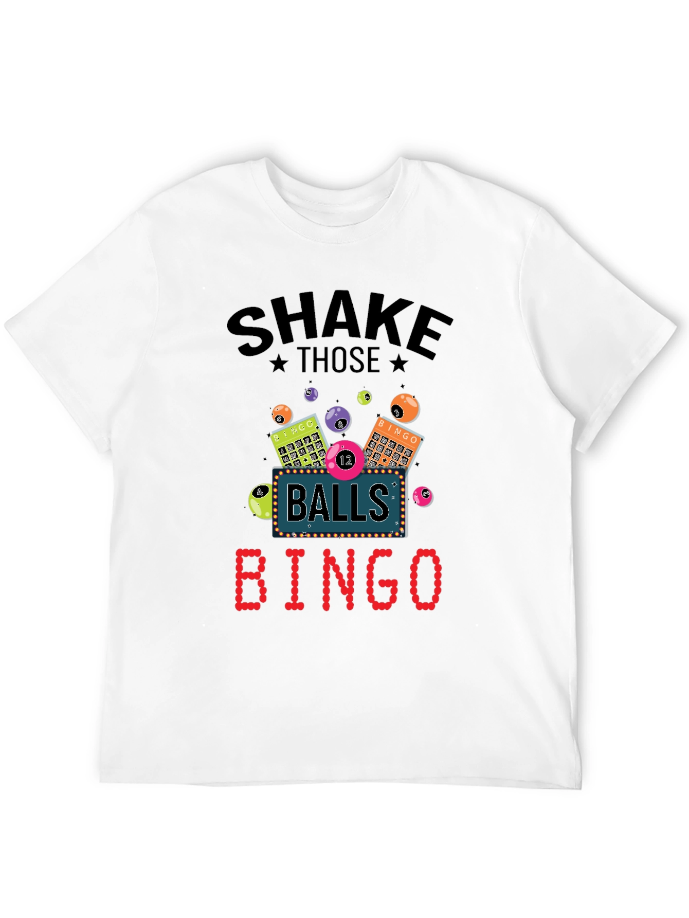 Shake Those Balls Bingo T-Shirt