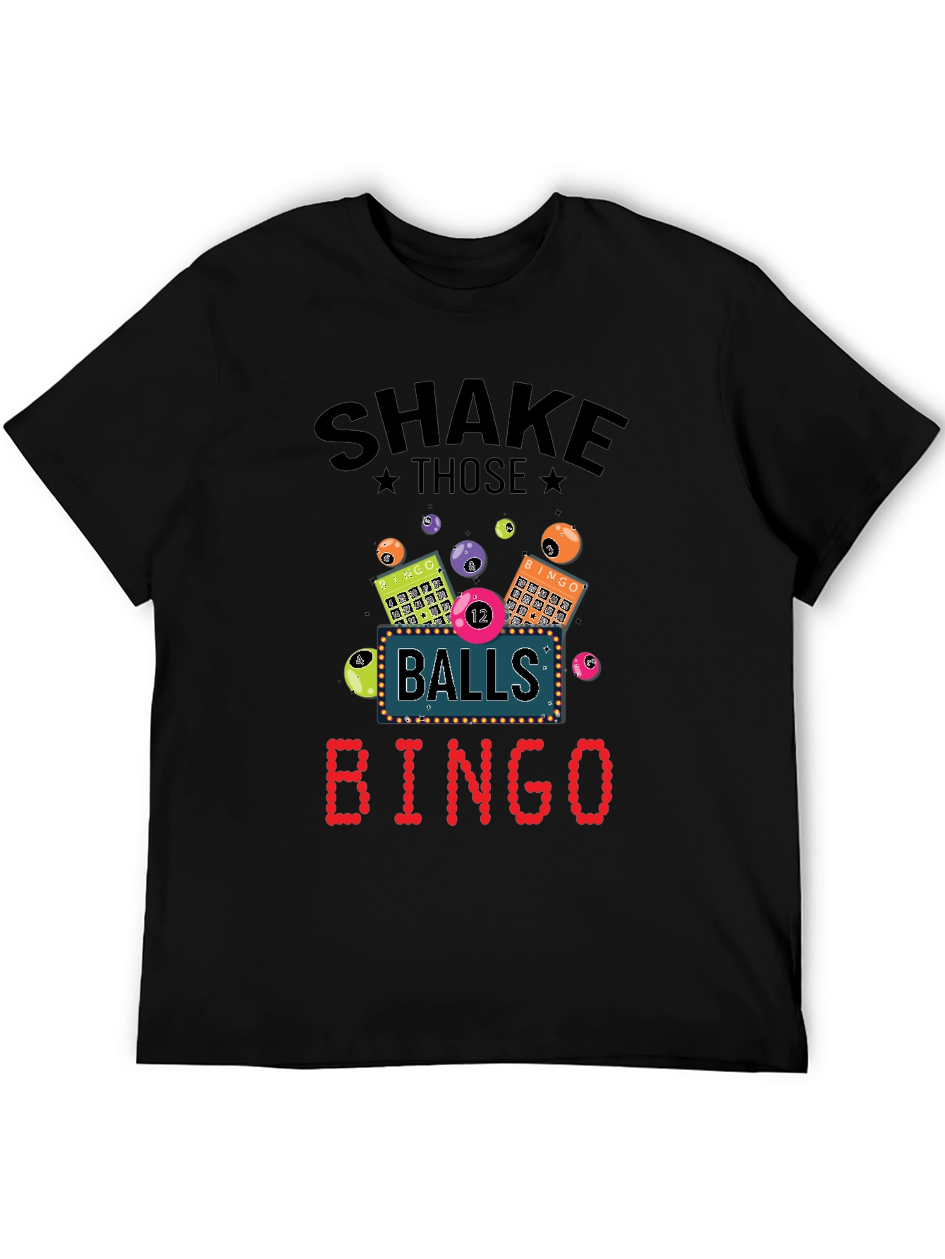 Shake Those Balls Bingo T-Shirt