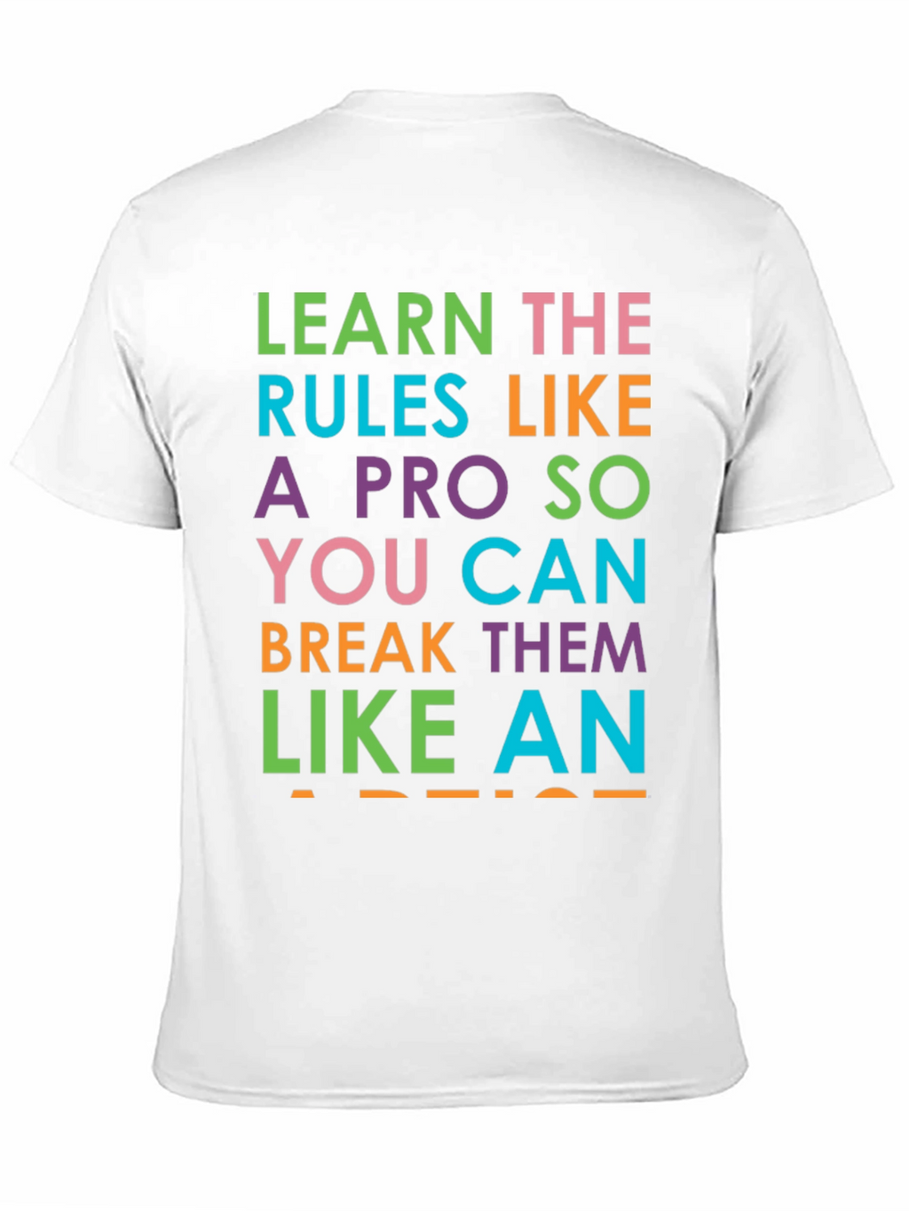 Learn the Rules Funny Graphic Tee