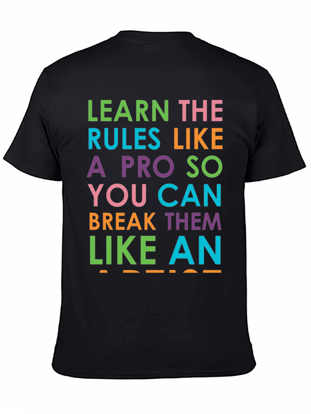 Learn the Rules Funny Graphic Tee