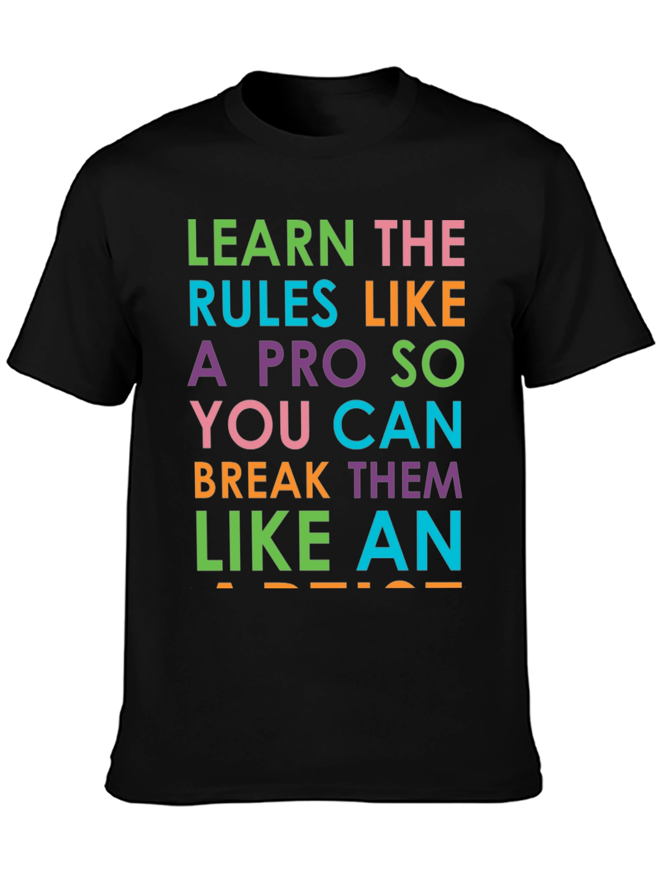 Learn the Rules Funny Graphic Tee