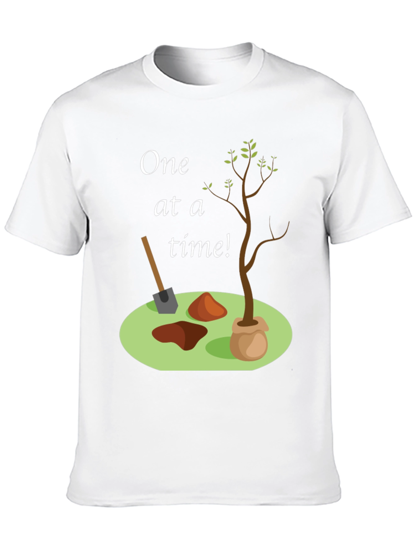 One at a Time Planting T-Shirt