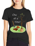 One at a Time Planting T-Shirt