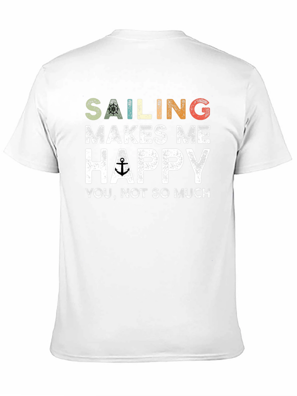 Sailing Makes Me Happy Graphic T-Shirt