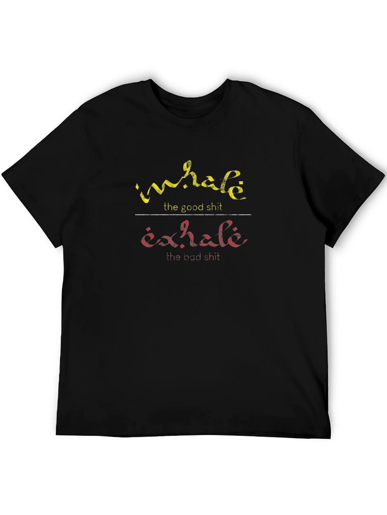 Inhale Exhale Graphic Tee - Funny Slogan T-Shirt