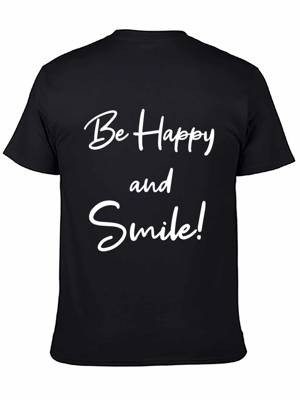 Be Happy and Smile Black T-Shirt