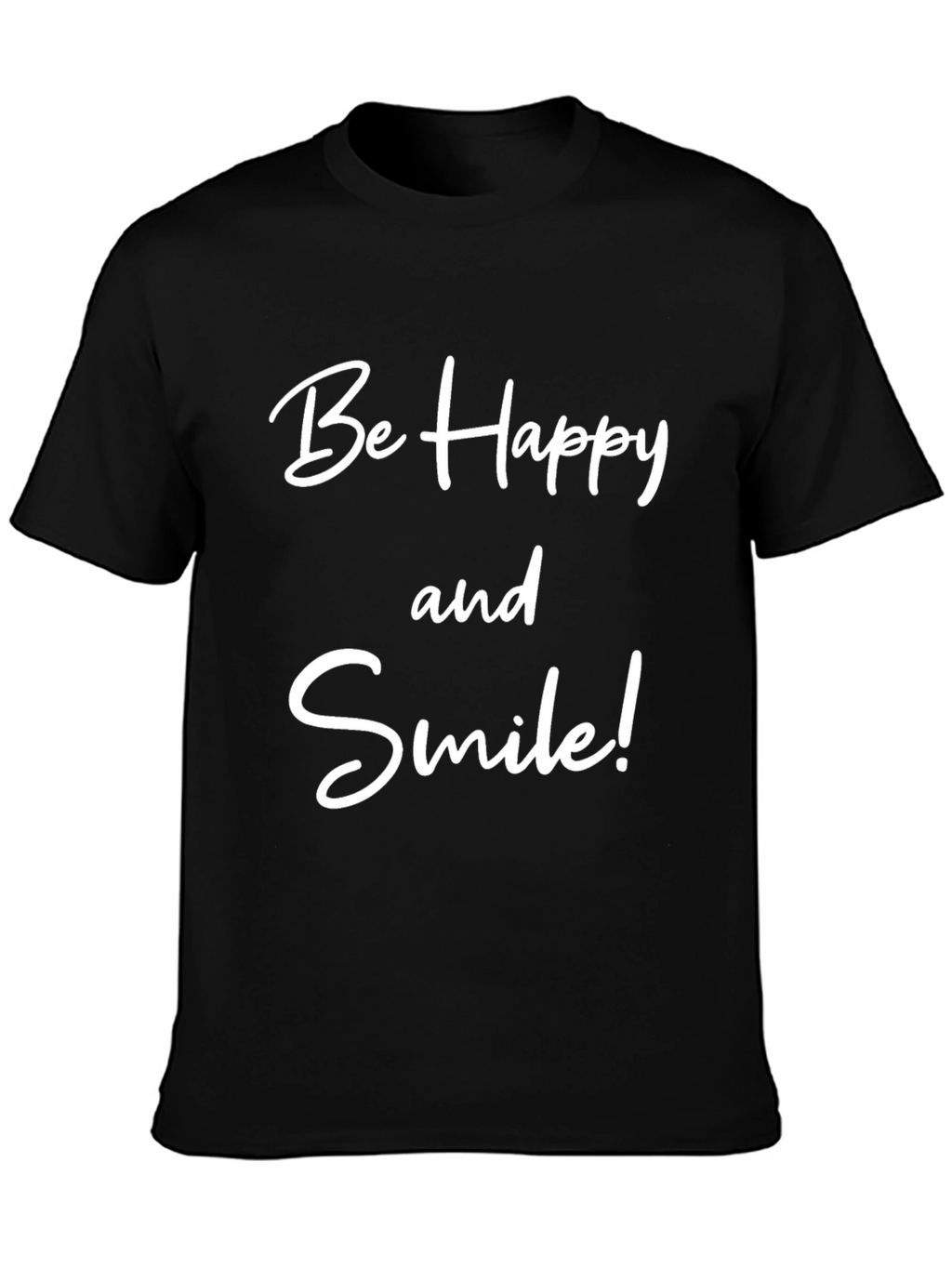 Be Happy and Smile Black T-Shirt