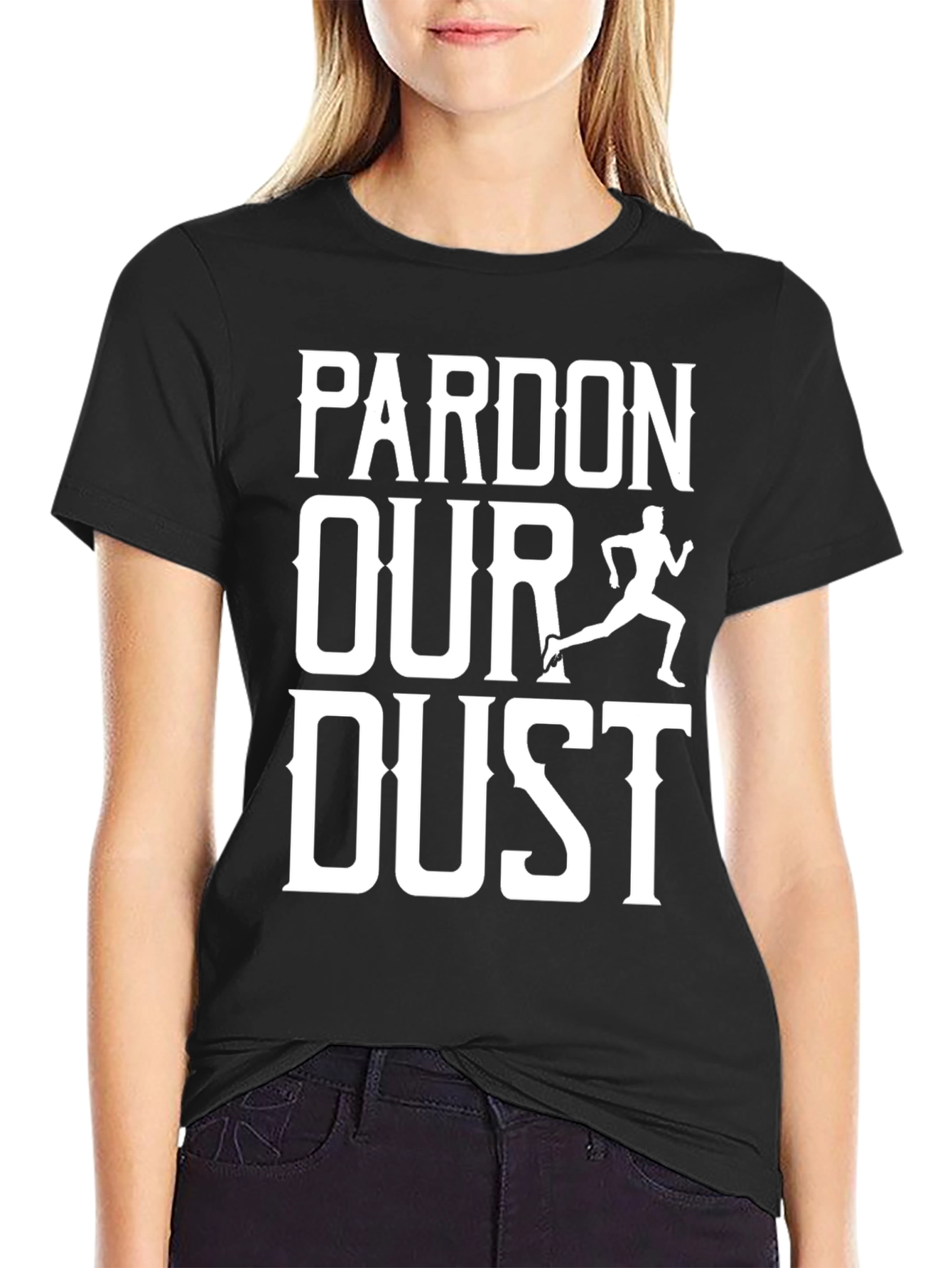 Pardon Our Dust Running T-Shirt