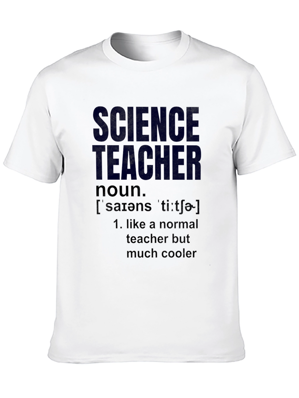 Science Teacher Definition T-Shirt - Cool Teacher Gift