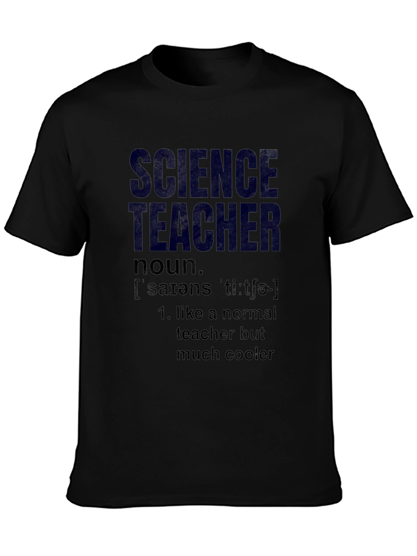 Science Teacher Definition T-Shirt - Cool Teacher Gift