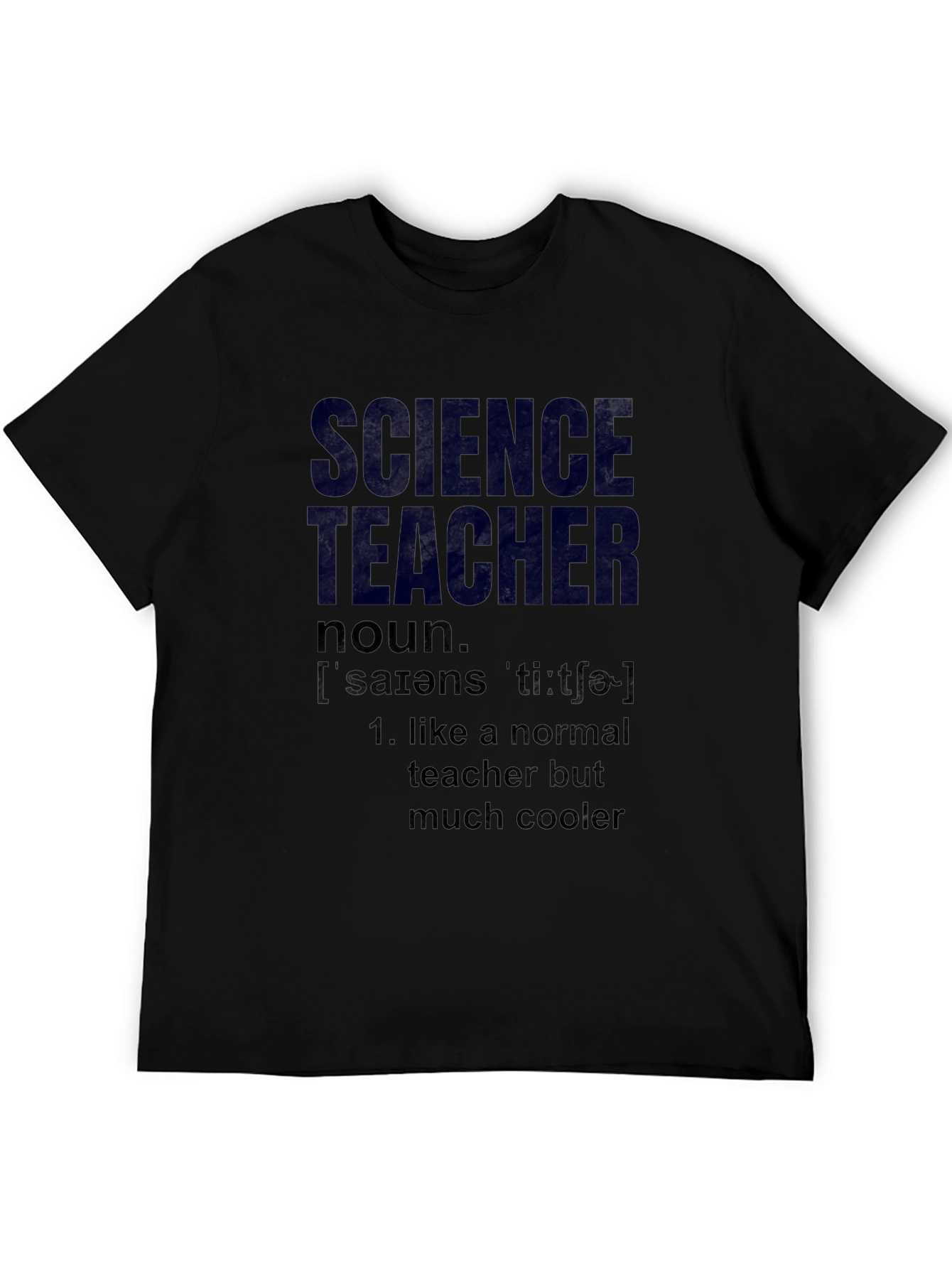 Science Teacher Definition T-Shirt - Cool Teacher Gift