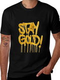 Stay Gold Graphic T-Shirt