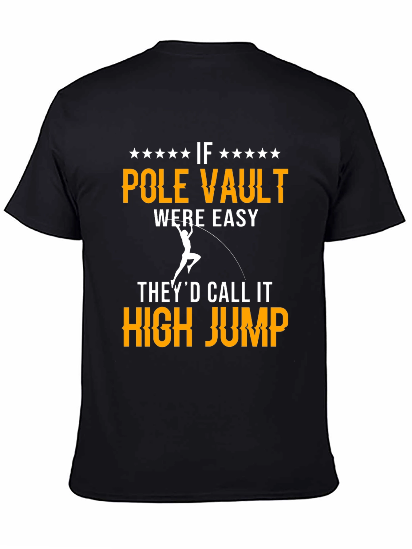 Pole Vault T-Shirt - Funny Track & Field Tee