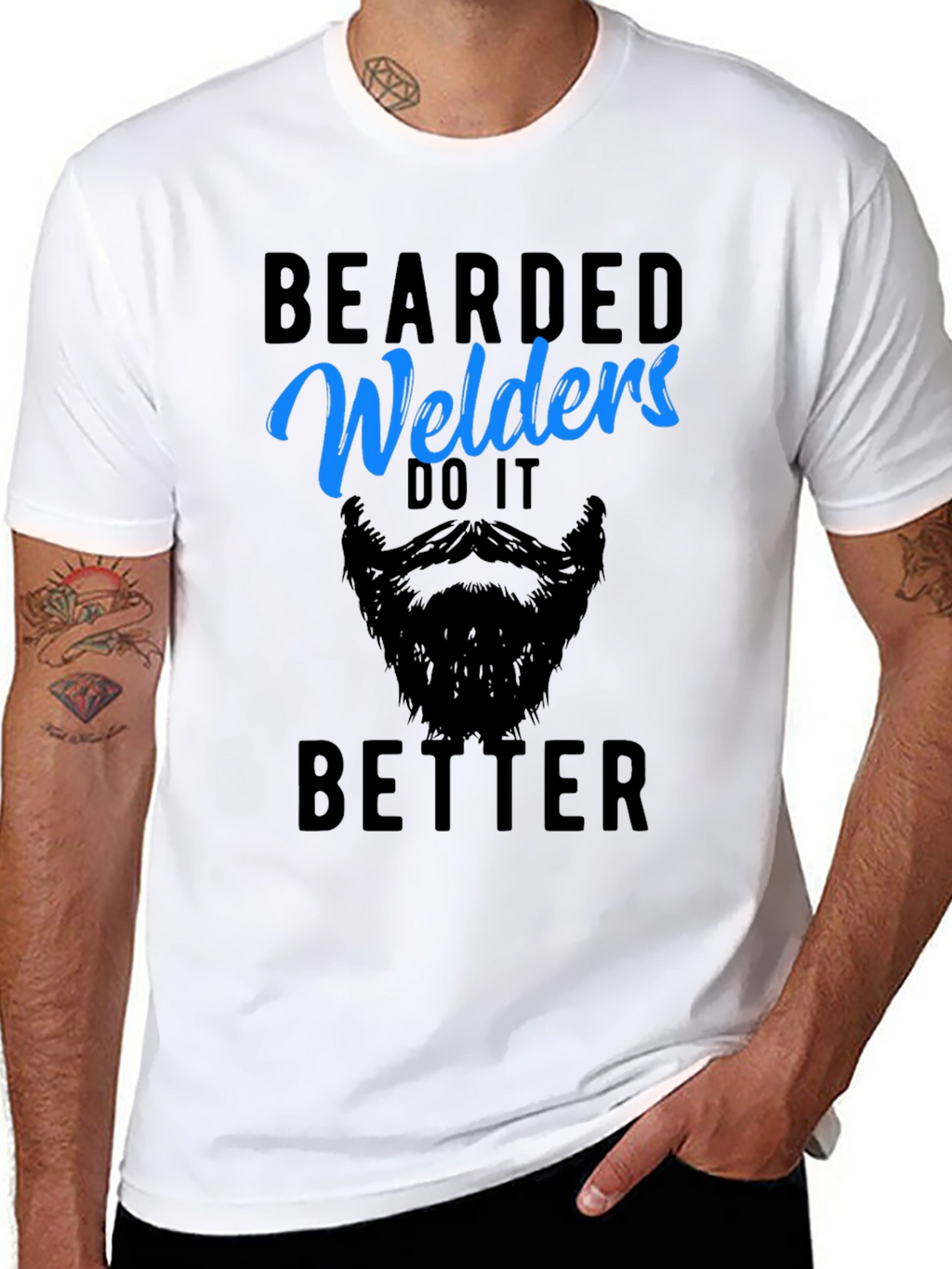 Bearded Welders Do It Better - Mens Graphic Tee