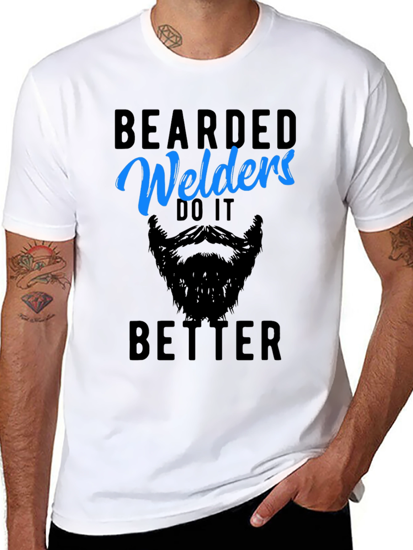 Bearded Welders Do It Better - Mens Graphic Tee