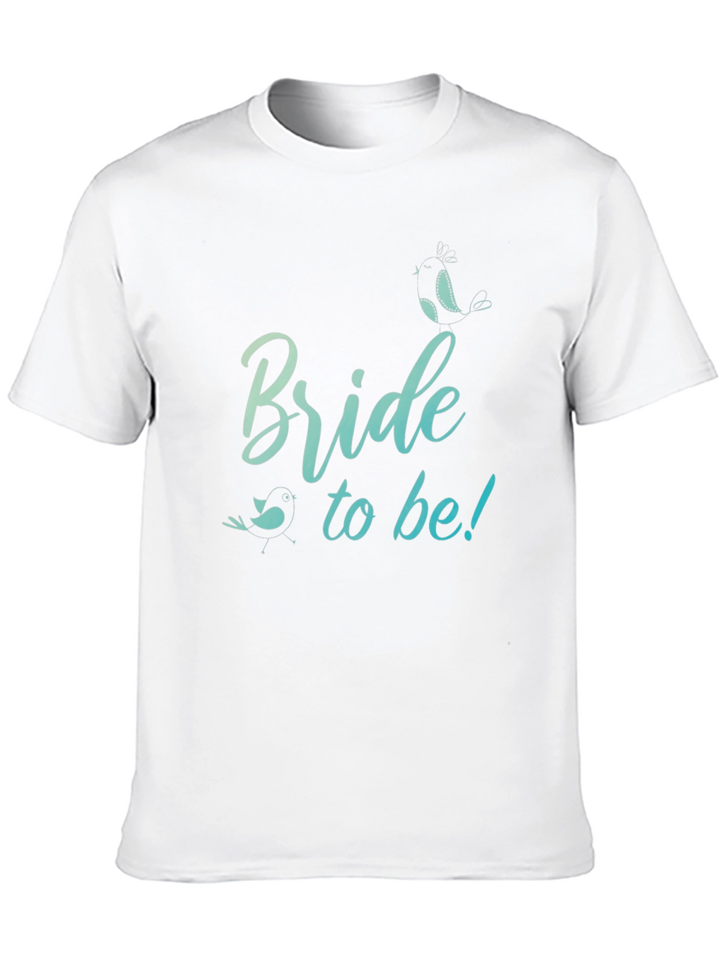 Bride To Be T-Shirt Wedding Bridal Shower