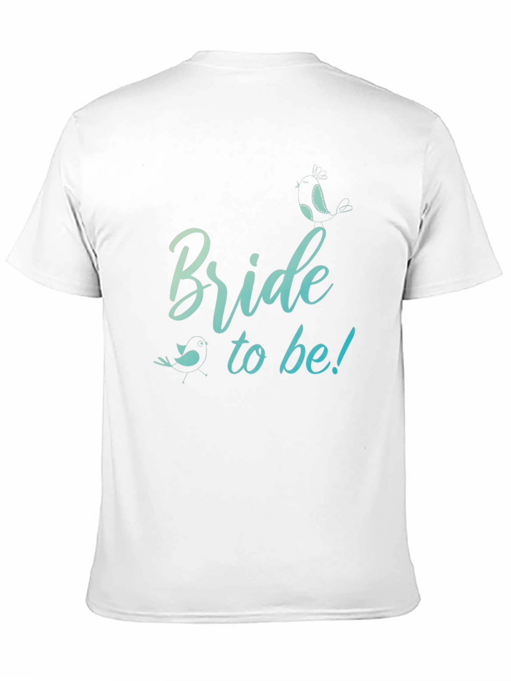 Bride To Be T-Shirt Wedding Bridal Shower