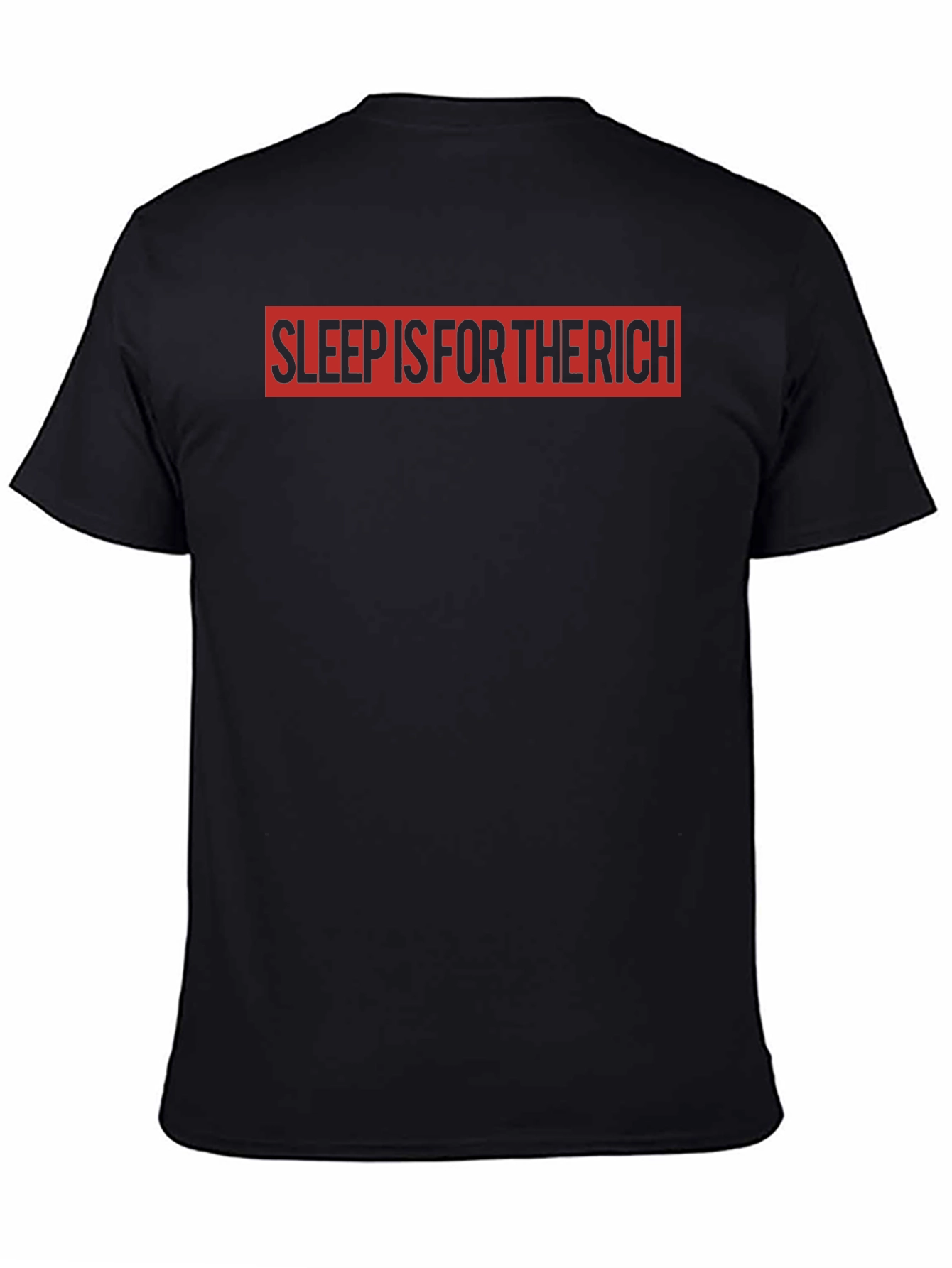 Sleep Is For The Rich Black Graphic Tee
