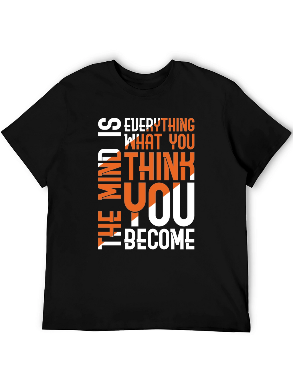 Motivational Graphic Tee - The Mind Is Everything
